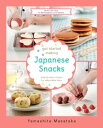 Get Started Making Japanese Snacks【電子書籍】 Chef Yamashita