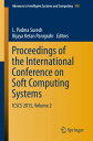 Proceedings of the International Conference on Soft Computing Systems ICSCS 2015...