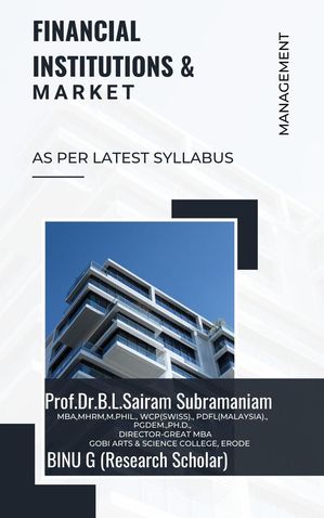 ŷKoboŻҽҥȥ㤨Financial Institutions & MarketŻҽҡ[ Dr.Sairam ]פβǤʤ150ߤˤʤޤ