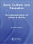 Race, Culture, and Education The Selected Works of James A. BanksŻҽҡ[ James A. Banks ]