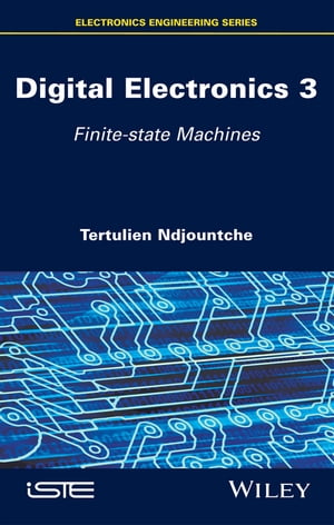 Digital Electronics 3 Finite-state Machines【