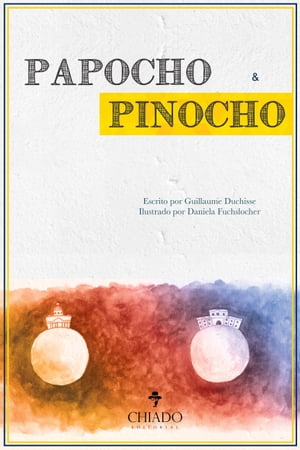 Papocho & Pinocho