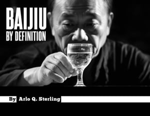 Baijiu by Definition