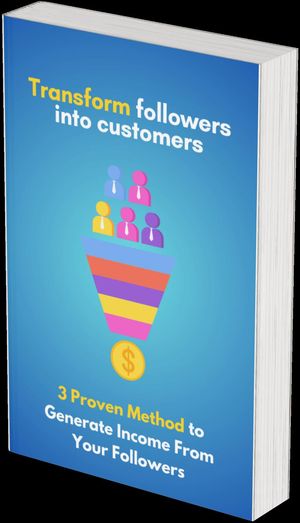 How to Transform Followers Into Customers