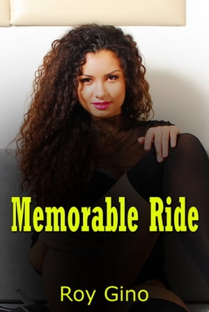 Memorable Ride