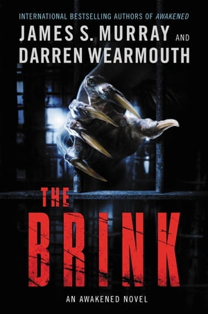 The Brink An Awakened NovelŻҽҡ[ James S Murray ]