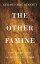 The Other Famine The 1822 Crisis in County LeitrimŻҽҡ[ Gerard MacAtasney ]