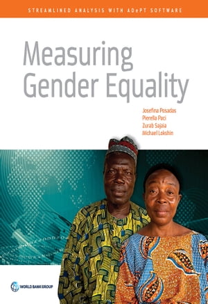 Measuring Gender Equality Streamlined Analysis with ADePT SoftwareŻҽҡ[ Josefina Posadas ]