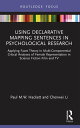 Using Declarative Mapping Sentences in Psychological Research Applying Facet Theory in Multi-Componential Critical Analyses of Female Representation in Science Fiction Film and TV【電子書籍】 Paul M.W. Hackett