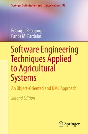 Software Engineering Techniques Applied to Agricultural Systems