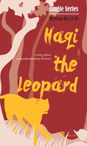 豹子哈奇 Haqi the Leopard【電子書籍】[ 李迪 ]