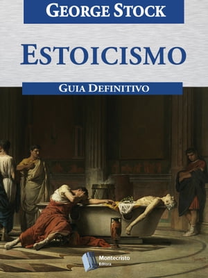 Estoicismo Guia Definitivo【電子書籍】[ St