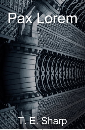 ŷKoboŻҽҥȥ㤨Pax LoremŻҽҡ[ T.E. Sharp ]פβǤʤ131ߤˤʤޤ