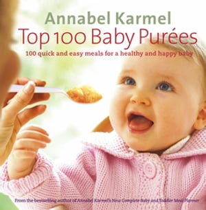 Top 100 Baby Purees