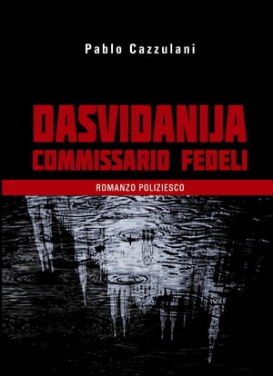 Dasvidanja commissario Fedeli