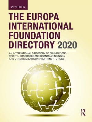 The Europa International Foundation Directory 2020【電子書籍】