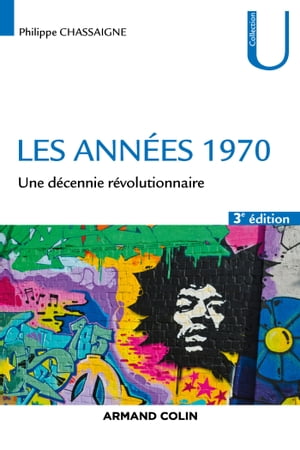 Les ann?es 1970 Une d?cennie r?volutionnaire