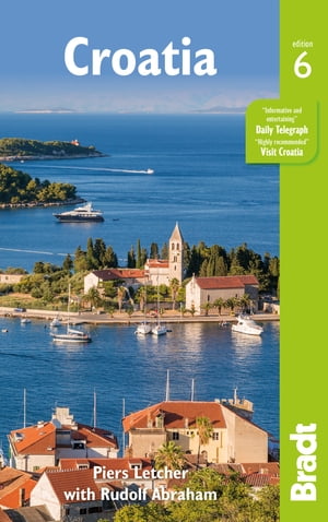 Croatia Bradt Guide【電子書籍】[ Rudolf Abraham ]