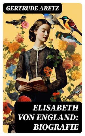 Elisabeth von England: Biografie