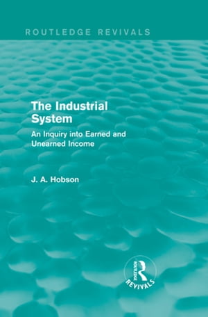 The Industrial System (Routledge Revivals)