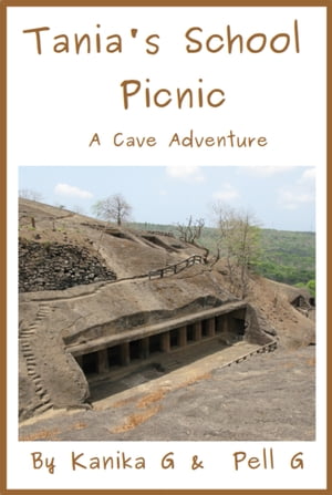 Tania's School Picnic: A Cave Adventure