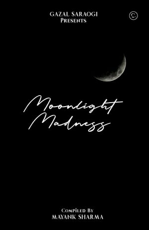 Moonlight Madness