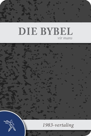 Die Bybel vir mans (1983-vertaling)