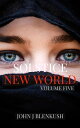 New World Solstice Series, 5【電子書籍】 John J Blenkush