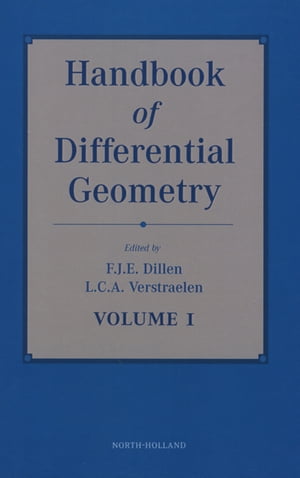 Handbook of Differential Geometry, Volume 1