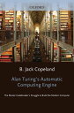 Alan Turing's Electronic Brain The Struggle to Build the ACE, the World's Fastes...