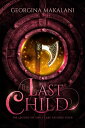 ŷKoboŻҽҥȥ㤨The Last ChildŻҽҡ[ Georgina Makalani ]פβǤʤ90ߤˤʤޤ