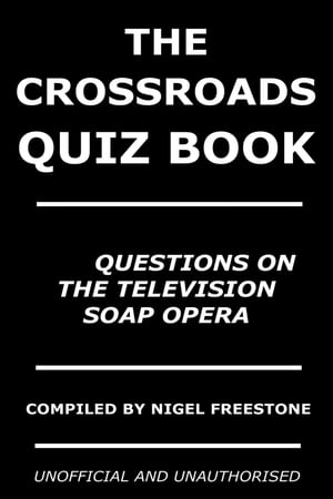 The Crossroads Quiz Book
