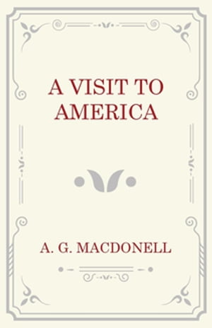 A Visit to America