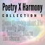 Poetry X Harmony Collection 1 Some thoughts about life in poetry form To hopefully inform The swarmŻҽҡ[ Percy Hsu ]