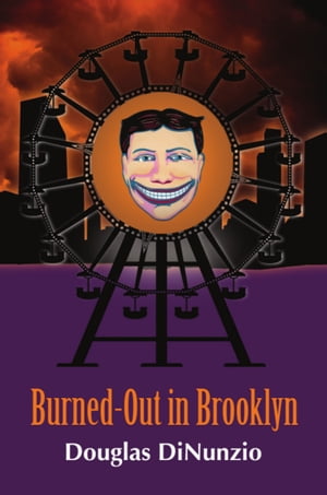 Burned-Out in Brooklyn: An Eddie Lombardi Mystery