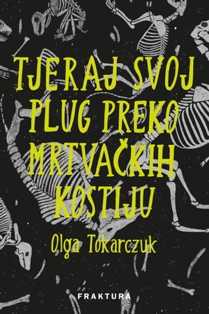 Tjeraj svoj plug preko mrtvačkih kostiju