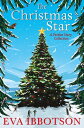 The Christmas Star A Festive Story Collection【電子書籍】[ Eva Ibbotson ]