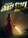 The Sixth Ghost Story MEGAPACK? 25 Classic Ghost
