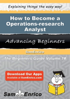 How to Become a Operations-research Analyst