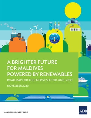 A Brighter Future for Maldives Powered by Renewa