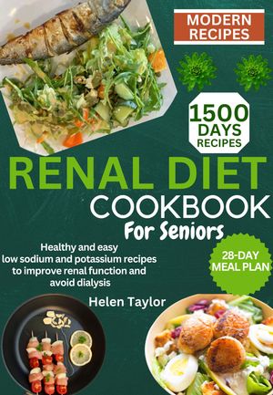 RENAL DIET COOKBOOK FOR SENIORS