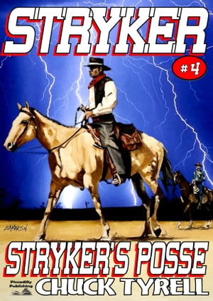 Stryker 4: Stryker's PosseŻҽҡ[ Chuck Tyrell ]