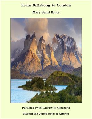 ŷKoboŻҽҥȥ㤨From Billabong to LondonŻҽҡ[ Mary Grant Bruce ]פβǤʤ1,200ߤˤʤޤ