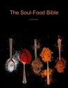 The Soulfood Bible Sharing the dishes that I love and love to cook most. Taking the south across the country and allowing you to cook those recipes that are bursting with flavor from inside your very home.