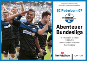 SC Paderborn 07 - Abenteuer Bundesliga