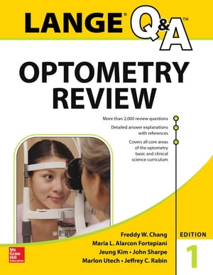 Lange Q&A Optometry Review: Basic and Clinical Sciences