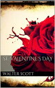 St. Valentine's Day【電子書籍】[ Wal...