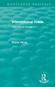 Routledge Revivals: International Trade (1986) Theoretical Issues【電子書籍】 Bharat Hazari