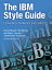 IBM Style Guide, The