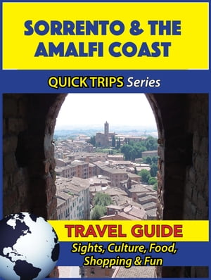 ŷKoboŻҽҥȥ㤨Sorrento & the Amalfi Coast Travel Guide (Quick Trips Series Sights, Culture, Food, Shopping & FunŻҽҡ[ Sara Coleman ]פβǤʤ594ߤˤʤޤ